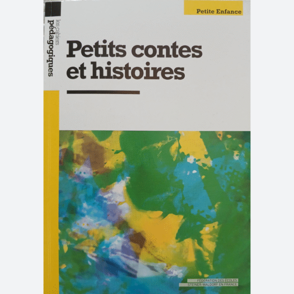 Petits contes et histoires