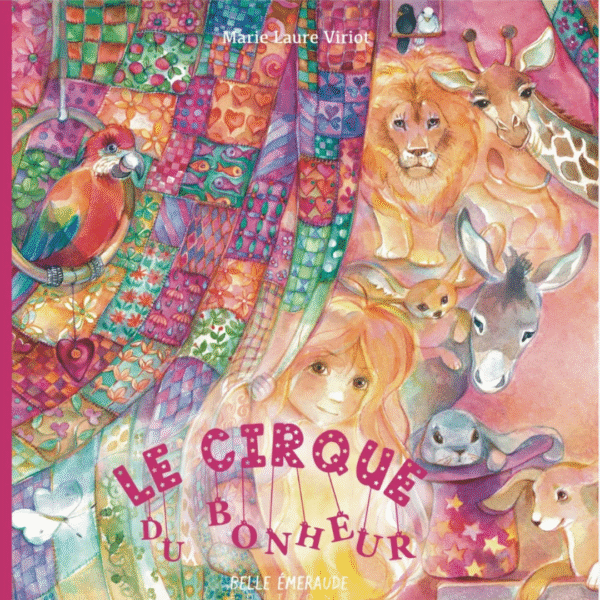 Le cirque du bonheur