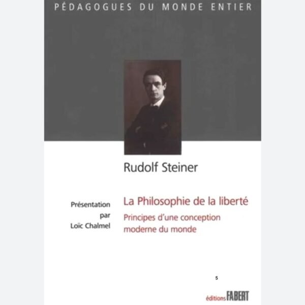 La philosophie de la liberté