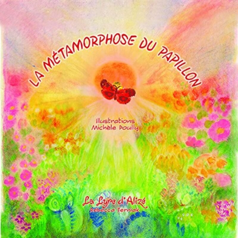 La métamorphose du papillon