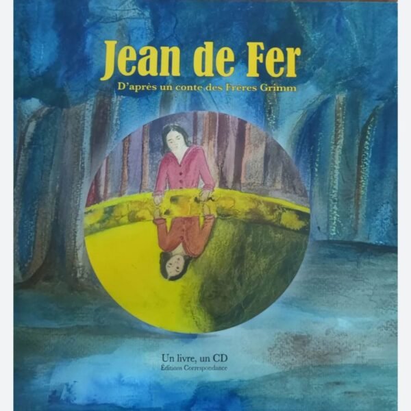 Jean de Fer, conte musical