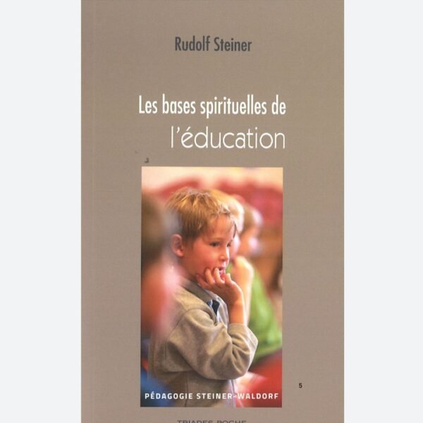 Les bases spirituelles de l'éducation