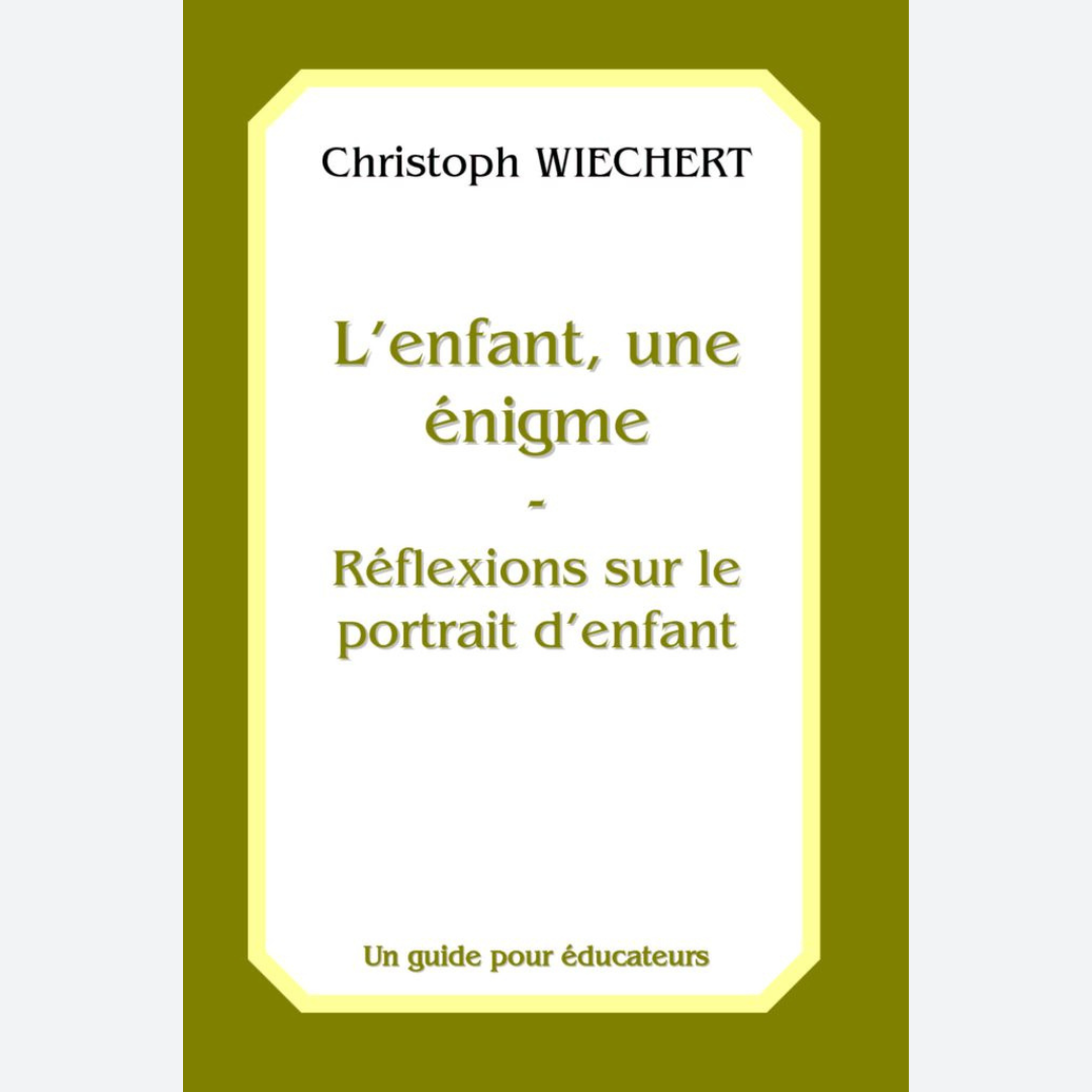 L’enfant, une énigme - Réflexions sur le portrait d'enfant