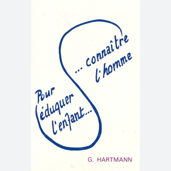 Pour éduquer l’enfant, connaître l’homme