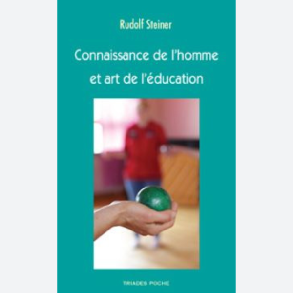 Connaissance de l’homme et art de l’éducation